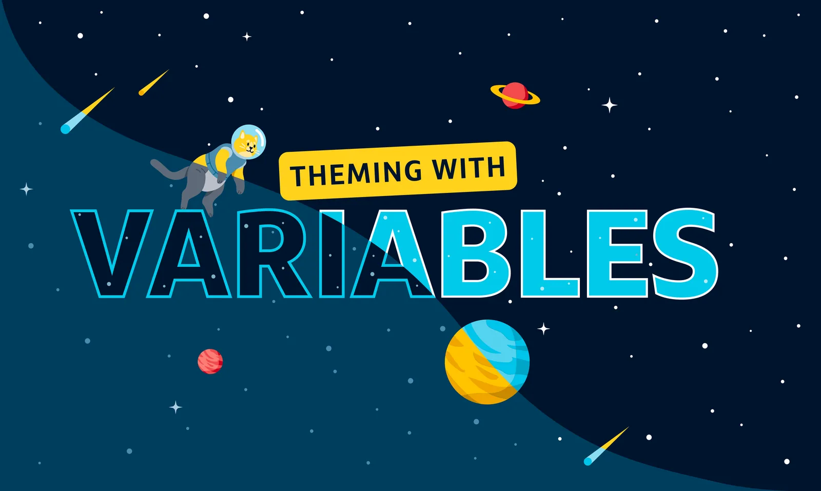 Title art reading Theming with Variables, with an astronaut and planets in a starry sky